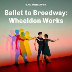 Ballet to Broadway: Wheeldon Works